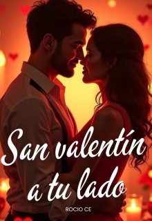 San valentín a tu lado