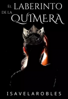 El laberinto de la Quimera [libro 2]