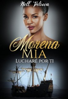 Morena Mía