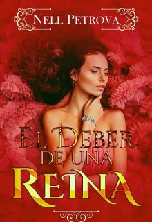 El Deber de una Reina