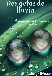 Dos Gotas De Lluvia