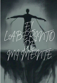 El laberinto de mi mente 