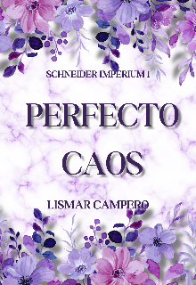 Perfecto Caos [1]