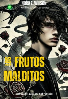 Los frutos malditos