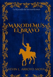 Makodemus el bravo