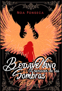 Bedavenano, el renacer de las sombras