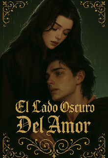 El Lado Oscuro Del Amor 
