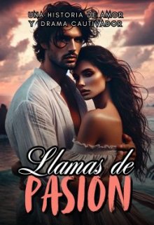 Llamas de Pasión