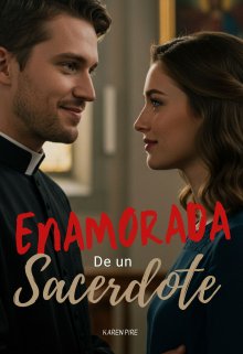 Enamorada de un Sacerdote