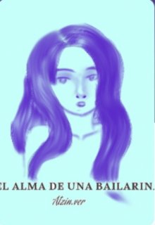 El Alma De Una Bailarina