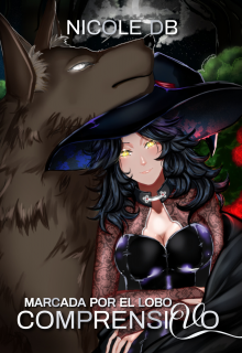 Marcada por el lobo: Comprensivo