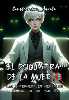 El psiquiatra de la muerte