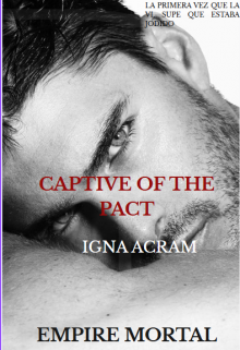 Captive Of The Pact