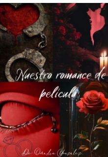 Nuestro romance de película 
