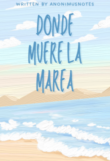 Donde muere la marea