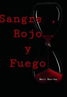 Sangre , Rojo y Fuego