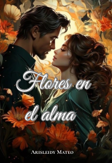 Flores en el alma