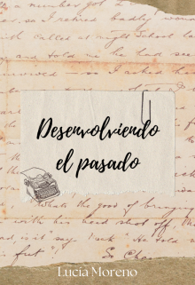 Desenvolviendo el pasado