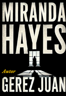Miranda Hayes: No Estoy Sola