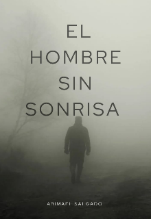 El hombre sin sonrisa 