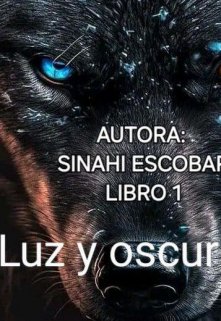 Luz Y Oscuridad