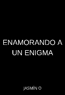 Enamorando a un Enigma [omegaverse]