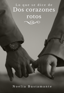 Lo que se dice de dos corazones rotos.