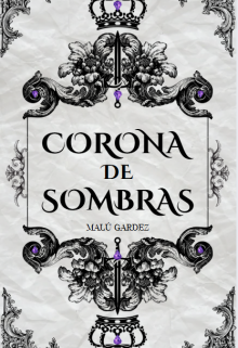 Corona De Sombras
