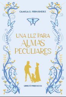Una Luz para Almas Peculiares (prejuicios #2)