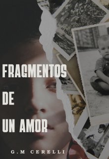 Fragmentos de un amor