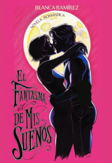 El Fantasma De Mis SueÑos