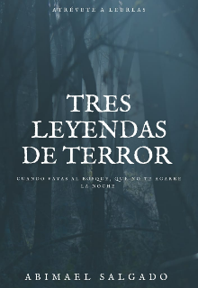 Tres leyendas de terror 