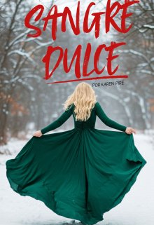 Sangre Dulce