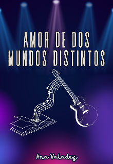 Amor de Dos Mundos Distintos