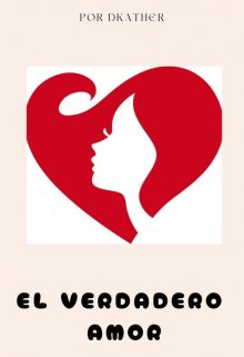 El verdadero amor (vol. 2)