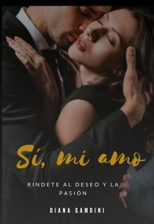 Sí, mi amo