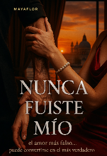 Nunca Fuiste MÍo