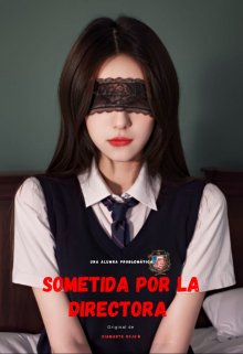 Sometida Por La Directora