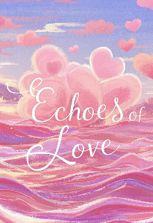 Echoes Of Love  