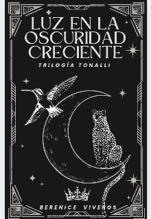 Luz en la Oscuridad Creciente 