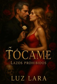 Tócame [lazos Prohibidos] 