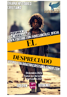 El Despreciado