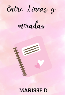 Entre Lineas Y Miradas 
