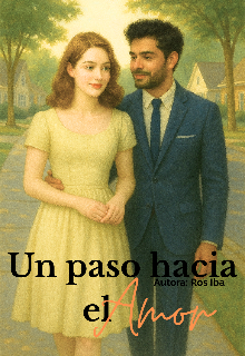Un paso hacia el amor.