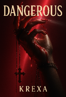 Dangerous