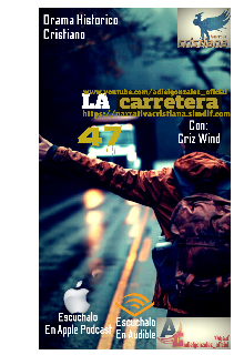 La Carretera 47