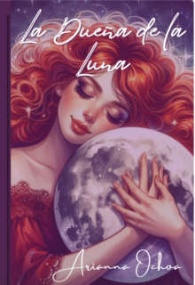 La dueña de la Luna