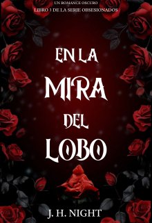 En la mira del lobo