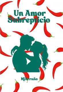 Un amor subrepticio