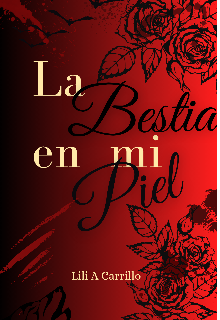 La bestia en mi piel